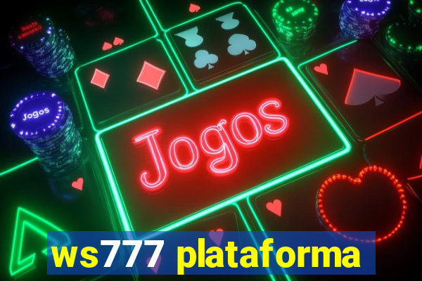 ws777 plataforma